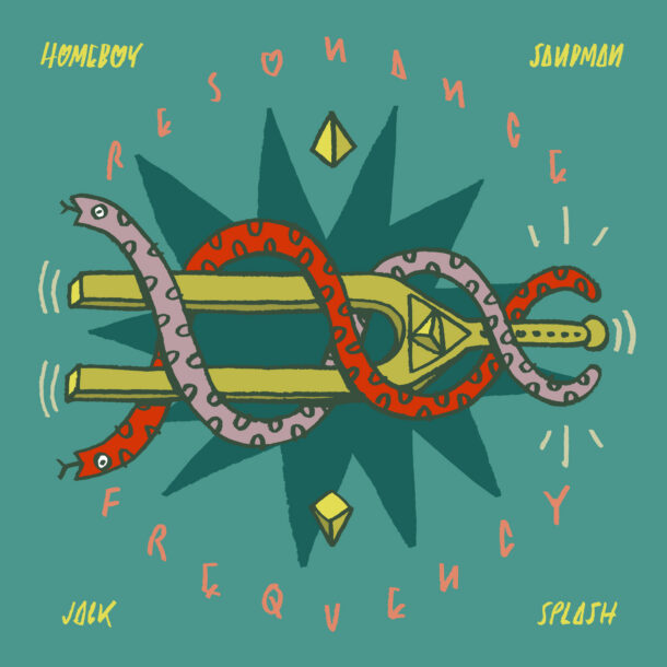Homeboy Sandman & Jack Splash - Resonance Frequency